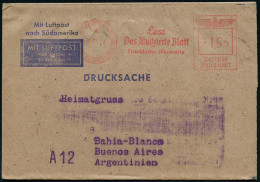 FRANKFURT (MAIN)/ 1/ SDDH/ Lest/ Das Jllustrierte Blatt/ Frankfurter Jllustrierte 1940 (17.6.) AFS Francotyp 155 Pf. Auf - Otros (Aire)