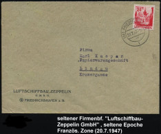 (14) FRIEDRICHSHAFEN 1947 2K-Steg Auf Firmen-Bf.: LUFTSCHIFFBAU ZEPPELIN/G.M.B.H. , EF 24 Pf. Württemg., Fernbf., Selten - Zeppeline