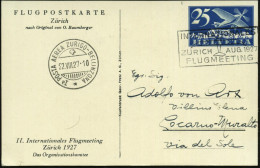 SCHWEIZ 1927 (22.8.) PP 25 C. Flp. Blau: II.Int.Flugmeeting Zürich + Entspr. Ra-SSt. (Flugzeug) + SSt: Ia POSTA AEREA ZU - Airplanes