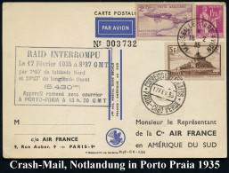 FRANKREICH 1935 (16.2.) Südatlantik-Versuchsflug Der Air France: 1K:MARSEILLE AVION + Ra: RAID INTERROMPU..à PORTO-PRAIA - Airplanes