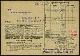 LEIPZIG C4/ C/ MM/ REICHSMESSESTADT 1943 (26.11.) HWSt Auf Portofreiem Dienst-Bf.: Fernsprechrechnung, Postsache , Vs. G - Otros