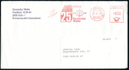 5000 KÖLN 1/ 25 Jahre/ Deutsche/ Welle 1978 (11.8.) Jubil.-AFS Francotyp (Sender-Logo: Globus) Inl.-Bf. (Dü.E-26) - RADI - Autres