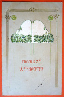 FROHLICHE WEIHNACHTEN , USED 1905 - Sonstige & Ohne Zuordnung