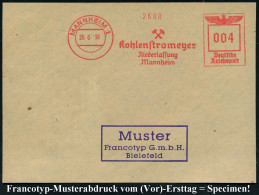 MANNHEIM 1/ Kohlenstromeyer.. 1939 (26.6.) AFS-Musterabdruck Francotyp "Reichsadler" (Bergbau-Hämmer) Glasklar Gest. Fra - Otros & Sin Clasificación