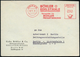 BERLIN W 35/ BÖHLER/ EELSTÄHLE/ Verwenden Sie/ BÖHLER/ PRESSLUFTWERKZEUGE 1961 (6.11.) Seltener AFS Francotyp Ohne PLZ ( - Autres & Non Classés