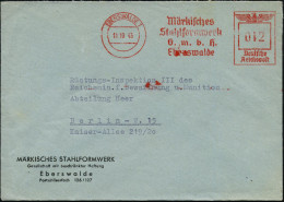 EBERSWALDE 1/ Märkisches/ Stahlformwerk/ GmbH 1943 (11.10.) Seltener AFS Francotyp Auf Firmen-Bf. An Reichsminister Für  - Andere & Zonder Classificatie