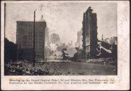 U.S.A. 1907 (16.3.) Foto-Ak.: Erdbeben San Francisco (Grand Central Hotel Etc.) Stempelseitig Etw. Unfrisch, 1K: OAKLAND - Volcans