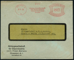 DRESDEN A/ 1/ AG/ Für Glasindustrie/ Vorm.Friedr.Siemens 1936 (25.8.) AFS Francotyp , Auf Firmen-Bf. (oben Minim. Rißche - Verres & Vitraux