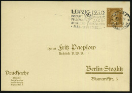 LEIPZIG C1/ *b/ MESSESTADT/ IPA/ INTERNAT./ PELZFACH-/ JAGD-/ AUSSTELLUNG 1929 (20.8.) MWSt Auf PP 3 Pf. Goethe (F. Paep - Otros