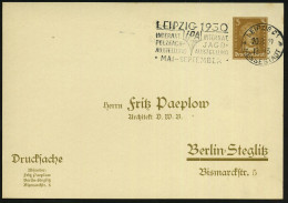 LEIPZIG C1/ *b/ MESSESTADT/ IPA/ INTERNAT./ PELZFACH-/ JAGD-/ AUSSTELLUNG 1929 (20.8.) MWSt Auf PP 3 Pf. Goethe (F. Paep - Autres