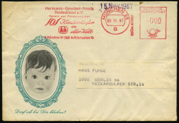 8 MÜNCHEN 25/ GEBÜHR BEZAHLT/ Hermann-Gmeiner-Fonds/ ..SOS-Kinderdörfer.. 1967 (Nov.) AFS Francotyp 00-Datum + 000-Porto - Autres & Non Classés