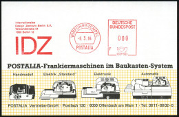 1000 Berlin 12 1984 (8.3.) AFS: VORFÜHRSTEMPEL/POSTALIA/Internat./Design Zentrum Berlin E.V. (Monogr.) Seltene Postalia- - Sonstige