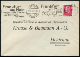 FRANKFURT/ G(MAIN)2/ G/ Frankfurt/ ..steckt Voller Merk-/ Würdigkeiten!/ (Goethe) 1931 (18.10.) Band-MWSt Klar Auf Firme - Ecrivains