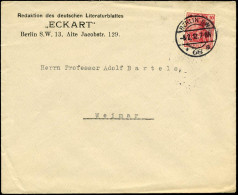 BERLIN SW/ *68s 1912 (8.2.) 1K-Brücke Auf Seltenem Vordr.-Bf.: Redaktion Des Deutschen Literaturblattes "ECKART" An Prof - Escritores