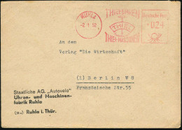 RUHLA/ THIEL-UHREN/ THIEL-MASCHINEN 1952 (2.1.) AFS Francotyp (altes Firmenlogo: Anker) Firmen-Bf.: Staatliche Sowjet.-A - Horlogerie