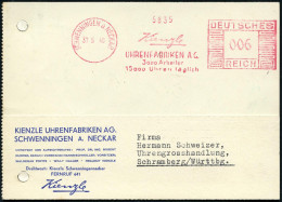 SCHWENNINGEN A NECKAR/ Kienzle/ UHRENFABRIKEN AG/ 3000 Arbeiter/ 15000 Uhren Täglich 1940 (30.5.) AFS Francotyp Klar Auf - Horlogerie