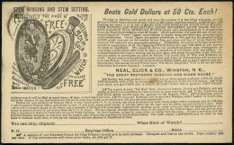 U.S.A. 1898 (18.3.) Reklame-PP 1 C. Grant, Schwarz: ..RELIABLE SOLID GOLDEN WATCH.. NEAL, CLICK & CO, WINSTON, N.C.. = T - Horloges