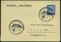 ÖSTERREICH 1947 (7.8.) SSt.: SALZBURG 1/SALZBURGER FESTSPIELE 27.7.-31.8. (= Festung Hohensalzburg) Klar Gest. Inl.-Falt - Muziek