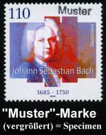 B.R.D. 2000 (Juli) 110 Pf. "250. Todestag Joh. Seb. Bach", Postfr. Mit Amtl. Handstempel  "M U S T E R" Postfr. + Amtl.  - Música