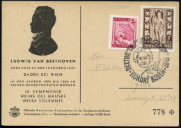 ÖSTERREICH 1947 (29.6.) SSt: KURORT BADEN/BEETHOVEN-FESTTAG = Beethoven Kopfbild (u. Lorbeer) Klar Gest., Nummerierte Be - Music