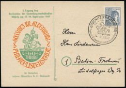 GÖSSNITZ (KR ALTENBURG)/ Tagung D.Sammlergemeinschaften 1947 (14.9.) SSt = St. Georg = Patron Der Pfadfinder Zu Pferd Tö - Cartas & Documentos