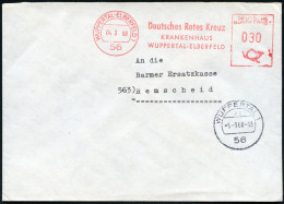 56 WUPPERTAL-ELBERFELD 1/ Deutsches Rotes Kreuz/ KRANKENHAUS.. 1968 (4.3.) AFS + 1K-Segment: 56 WUPPERTAL 1/az , Rs. Abs - Croix-Rouge