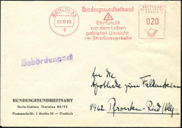 1 BERLIN 33/ Bundesgesundheitsamt/ ..Umsicht/ Im Straßenverkehr 1965 (29.10.) AFS (Gefahren-Schild) + 1L: Behördenpost = - Medizin