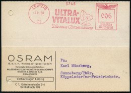 LEIPZIG/ C1/ ULTRA-/ VITALUX/ Die Neue Osram-Lampe 1938 (8.11.) Dekorativer AFS Francotyp = Bestrahlungs-Lampe (Kt. Link - Medicine