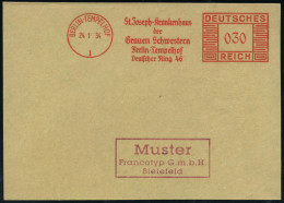 BERLIN-TEMPELHOF/ 1/ St.Joseph-Krankenhaus/ Der/ Grauen Schwestern 1934 (24.1.) AFS-Musterabdruck Francotyp "Mäanderrech - Medicina