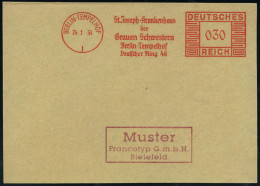 BERLIN-TEMPELHOF/ 1/ St.Joseph-Krankenhaus/ Der/ Grauen Schwestern 1934 (24.1.) AFS-Musterabdruck Francotyp "Mäanderrech - Medicine