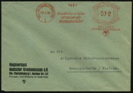 BERLIN-CHARLOTTENBG./ 1/ Krankheiten Verhüten/ Ist Besser Als/ Krankheiten Heilen!/ DEUTSCHE/ KRAN-KENKASSENAUS 1932 (28 - Autres