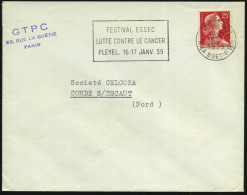 FRANKREICH 1959 (5.1.) MWSt: PARIS VIII/FESTIVAL ESSEC/LUTTE CONTRE LE CANCER.. (Anti-Krebs-Kongreß) Klar Gest. Inl.-Bf. - Malattie