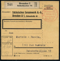 (10) DRESDEN A/ A/ BEZAHLT 1944 (21.11.) Sehr Seltener, Roter 2K-Steg-PFS Mit PLGZ ! + Schw. Paketzettel: Dresden 7/ Sel - Maladies