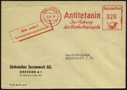 DRESDEN A 1/ Antitetanin/ Zur Hebung/ Des Blutkalkspiegels 1962 (12.10.) AFS Auf Dienst-Bf.: Sächs. Serumwerk AG. + Rote - Médecine