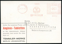 BERLIN-JOHANNISTHAL/ TW/ BROSEDAN/ MATA 1936 (31.3.) AFS Francotyp (Monogr.-Logo TW = Temmler-Werke) Künstler-Reklame-Kt - Apotheek