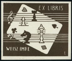 UNGARN 1950 (?) Orig. Ex Libris Für WEISZ IMRE Mit Schach-Figuren (u. Spielkarte) Rs. Orig. Signatur Des Künstlers "T&oa - Schaken