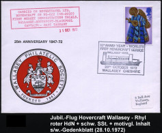 GROSSBRITANNIEN 1972 (28.10.) SSt.: WALLASEY CHESHIRE/10th ANNIV. YEAR WORLD'S/FIRST HOVERCRFAT SERVICE:: = Luftkissenbo - Maritiem