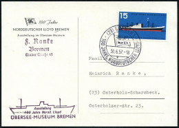 (23) BREMEN 1/ 100 JAHRE NORDDEUTSCHER LLOYD 1957 (30.6.) SSt = NDL-Flagge Auf Seltener EF 15 Pf. "Tag Der Seeschiffahrt - Maritime