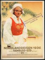 Hamburg 1936 Umfangreiche Broschüre "NORDLANDFAHRTEN 1936" Der Reederei "HAMBURG-SÜD" Mit Farbiger Titel-Grafik, Rs. Far - Schiffahrt