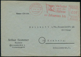 HAMBURG 11/ J I/ Verladet/ Nach Der/ Ostsee/ Mit Johannes Ick 1945 (3.4.) AFS Francotyp (Reederei-Flagge) Auf Firmen-Bf. - Maritime