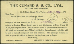 U.S.A. 1906 (11.6.) Amtl. P 1 C. McKinley + Rs. Firmen-Zudruck: THE CUNARD S. S. CO. Ltd. New York + Viol. 1L: U M B R I - Marítimo