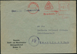 BREMEN 13/ AG/ W/ Bremen 1945 (13.11.) Aptierter AFS Francotyp "Reichsadler" = Entfernt + Inschrift "Deutsche Reichspost - Maritime