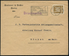 MAINZ/ *3III/ BEGINNT/ EURE/ RHEIN=/ REISE/ IM/ GOLDNEN/ MAINZ 1927 (20.5.) Seltener MWSt (= Rheindampfer) Klar Auf Firm - Maritime