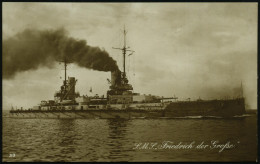 DEUTSCHES REICH 1915 (ca.) Monochrome Foto-Ak.: S.M.S. "Friedrich Der Große" (= MSP No.49), Linienschiff , Gedruckter Ze - Maritime