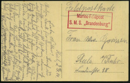 DEUTSCHES REICH 1914 (10.9.) Seltener, Roter Briefstempel, Ra.2: Marine-Feldpost/ S.M.S. "Brandenburg" (= MSP 105) Linie - Maritime