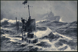 MAINZ/ *3n 1918 (11.8.) 1K-Gitterbrücke Auf Monochromer Propaganda-Spenden-Künstler-Ak.: U-Boot In D. Nordesee Auf Wacht - Sous-marins