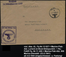 DT.BES.FRANKREICH 1941 (23.5.) 1K: FELDPOST/b/--- + Viol. Ra.: Frei Durch Ablös.Reich/..Feldp.Nr.12637 = Marine-Flak-Abt - Sous-marins