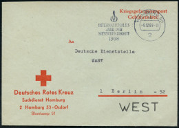 2 HAMBURG 50/ INT./ JAHR DER/ MENSCHENRECHTE 1968 (6.12.) MWSt Auf Portofreiem DRK-Suchdienst-Bf. "Kgf.-Post/ Gebührenfr - ONU