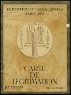 FRANKREICH 1937 Orig. Ausweis: EXPOS. INTERNAT PARIS 1937, CARTE DE LEGITIMATION Mit Blindprägung (Allegorie) + Inhalt:  - Autres & Non Classés