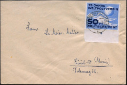 D.D.R. 1949 (22.10.) 50 Pf. "75 Jahre U.P.U.", EF Unterrandstück + Randnr. (Bf. Fehlt Rs. Klappe) Klar Gest. (BIRKENWERD - UPU (Union Postale Universelle)